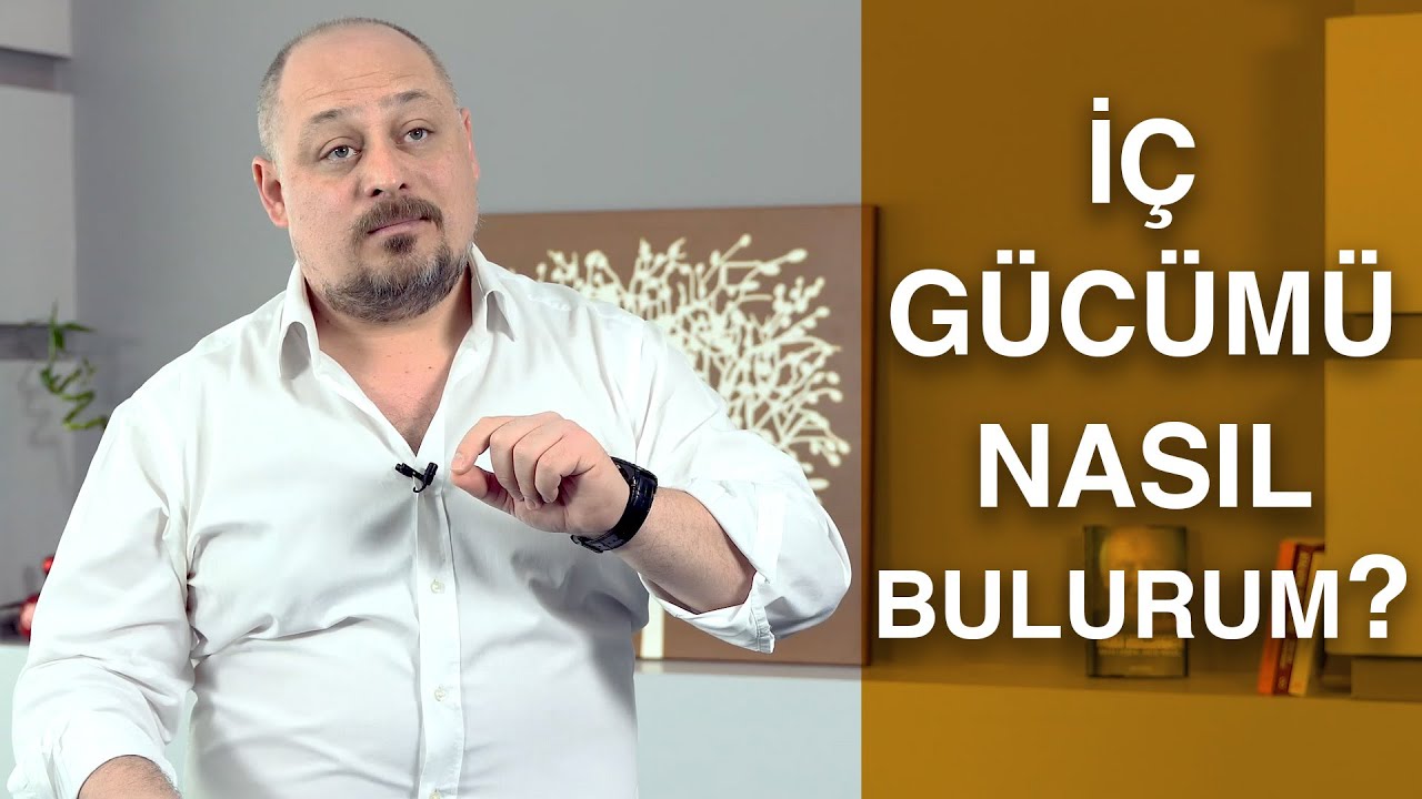 İÇ GÜCÜMÜ NASIL BULURUM?
