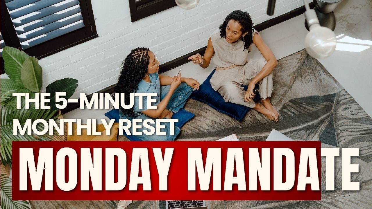 Monday Mandate: Make 2026 The Most Successful Year Yet \\ Monthly Goal Setting Routine