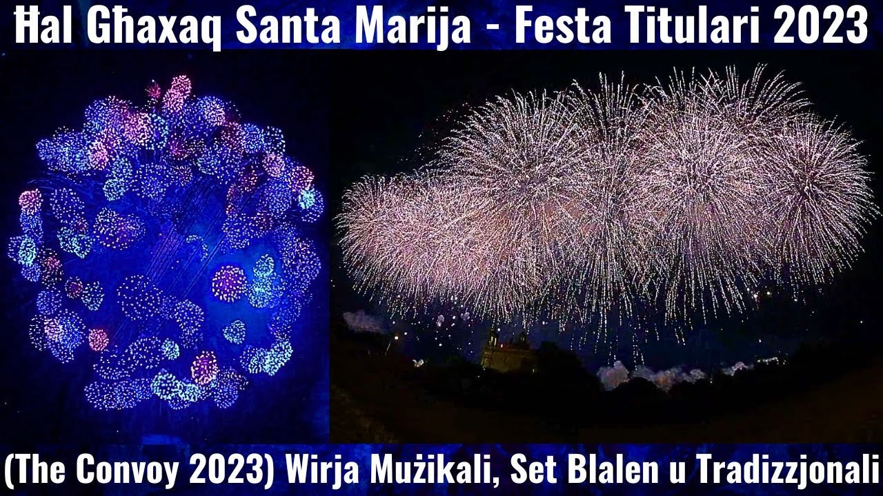 (𝐓𝐡𝐞 𝐂𝐨𝐧𝐯𝐨𝐲 𝟐𝟎𝟐𝟑) 𝐖𝐢𝐫𝐣𝐚 𝐌𝐮ż𝐢𝐤𝐚𝐥𝐢, 𝐒𝐞𝐭 𝐁𝐥𝐚𝐥𝐞𝐧 𝐮 𝐓𝐫𝐚𝐝𝐢𝐳𝐳𝐣𝐨𝐧𝐚𝐥𝐢 / Ħ𝐚𝐥 𝐆ħ𝐚𝐱𝐚𝐪 / 𝐅𝐞𝐬𝐭𝐚 𝐭𝐚' 𝐒𝐚𝐧𝐭𝐚 𝐌𝐚𝐫𝐢𝐣𝐚