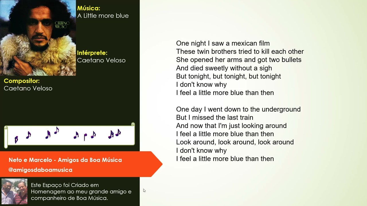Caetano Veloso - A Little more Blue