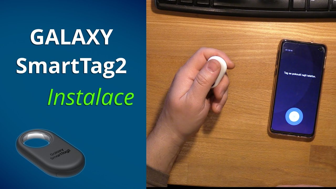 Instalace Galaxy SmartTag2