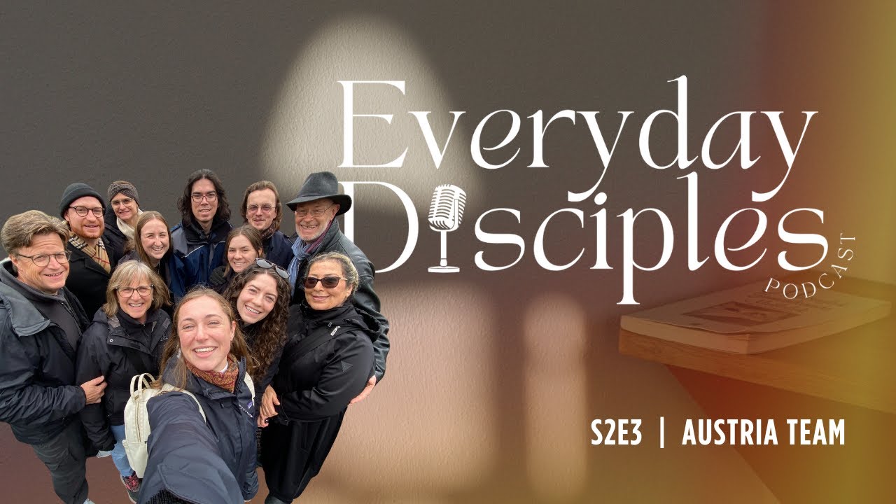 Everyday Disciples Podcast | S2E3: Austria Team