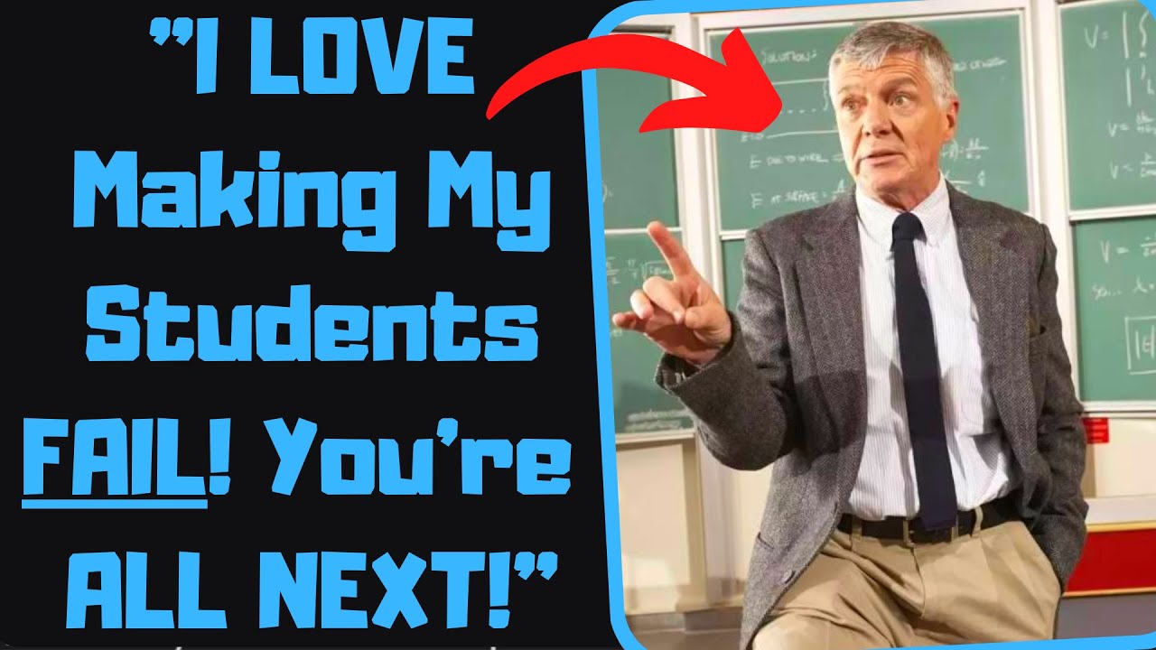 r/ProRevenge - Smug Teacher Thinks It's FUNNY To Fail Me. I Destroy Him.