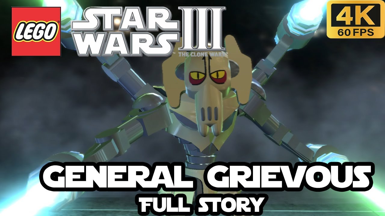 Lego Star Wars III: The Clone Wars - General Grievous Full Story - No Commentary (4K 60fps)