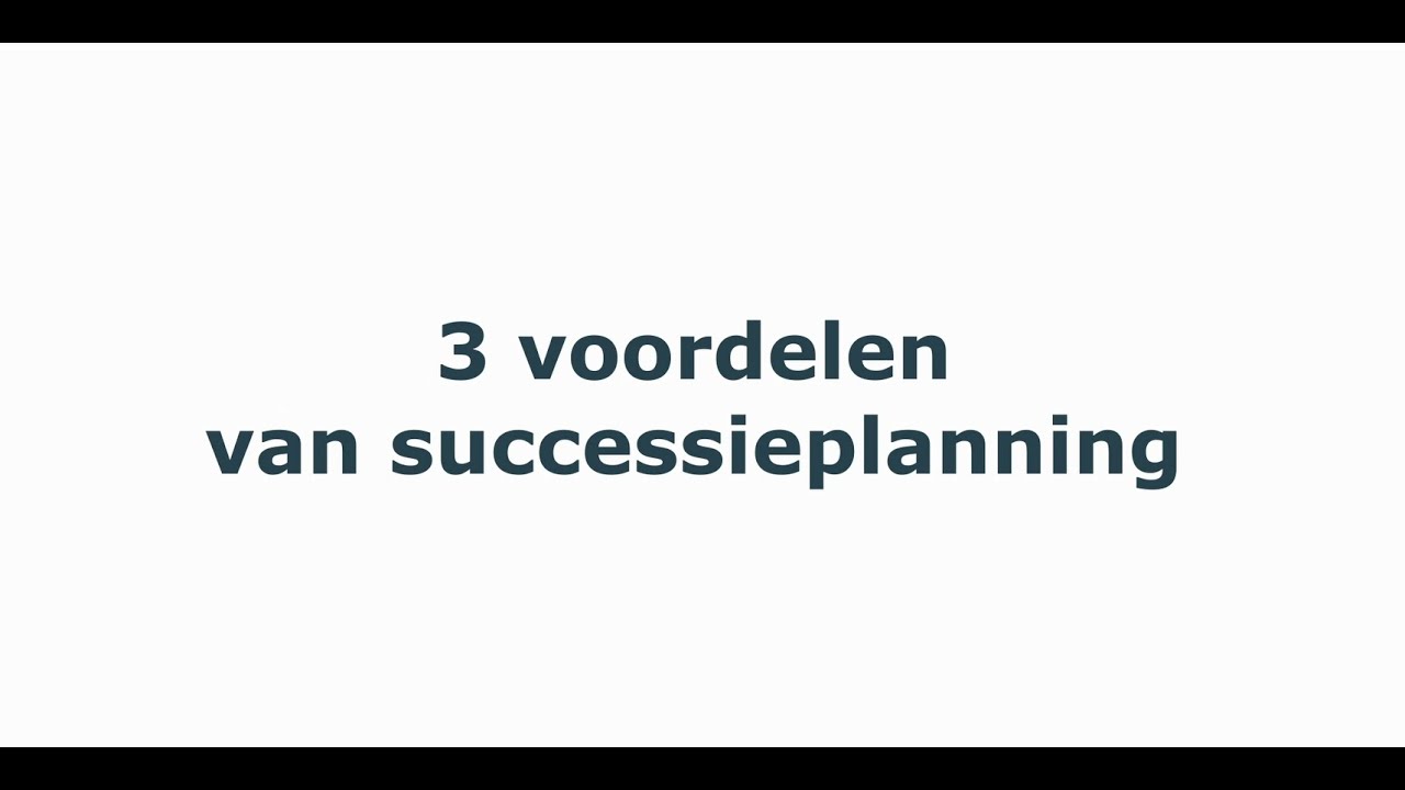 Notaristip: 3 voordelen van successieplanning!