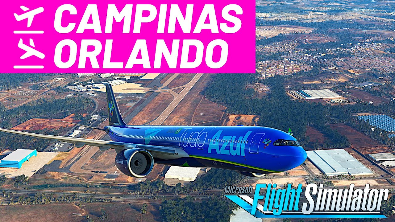 VOO de CAMPINAS a ORLANDO de A330 da AZUL no FLIGHT SIMULATOR 2020 | ESPECIAL 10K ✈️