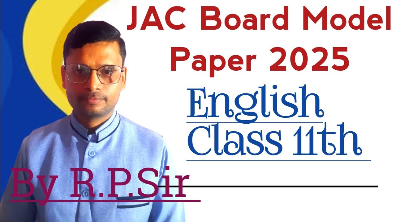 JAC Board Model Paper 2025 English Class 11th 