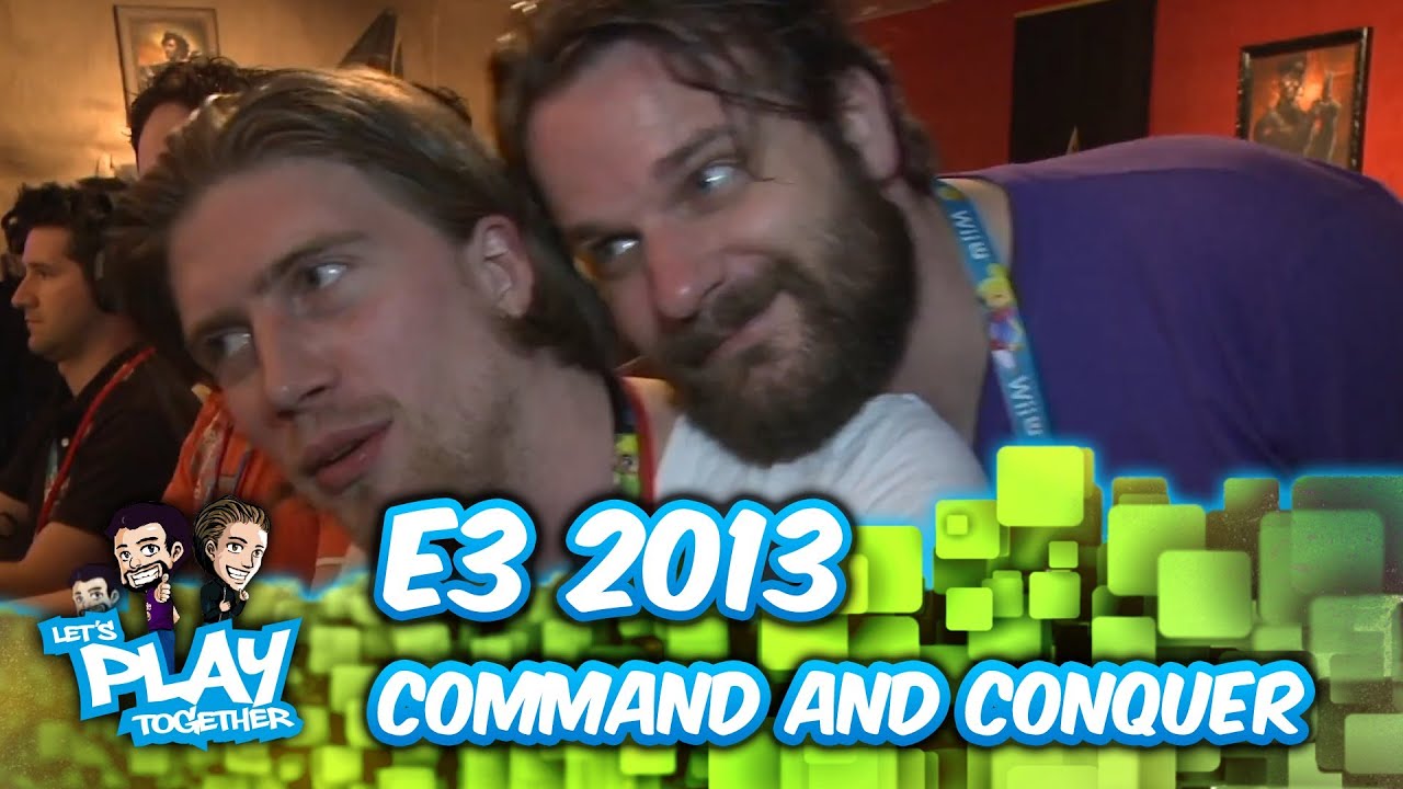 Gronkh und Sarazar auf der E3 2013: Let's Play Command and Conquer