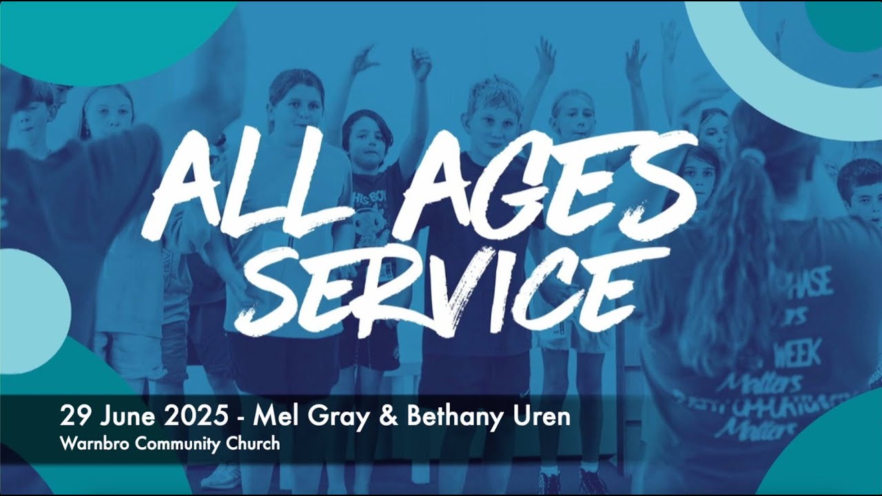 "All Ages Service" Mel Gray & Bethany Uren, 29 June 2025, Warnbro Community Church