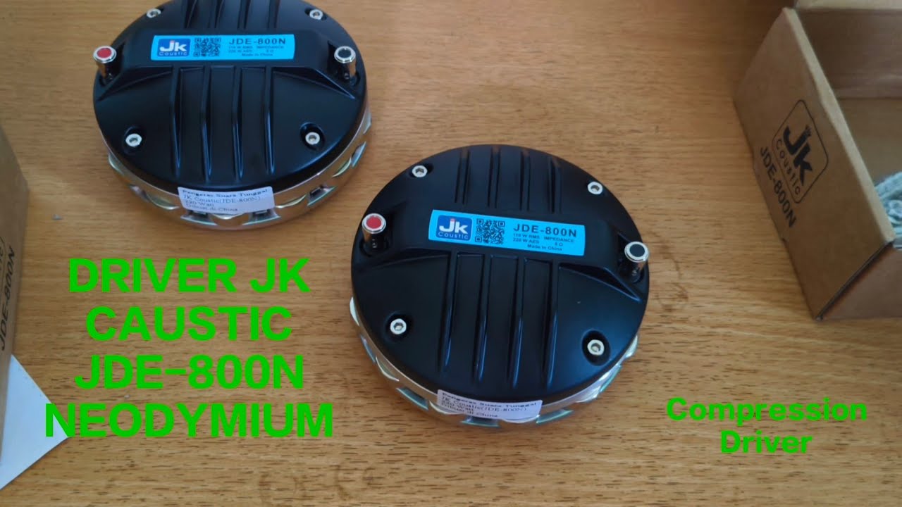 Unboxing Driver JK Caustic JDE-800N NEODYMIUM Compression Driver
