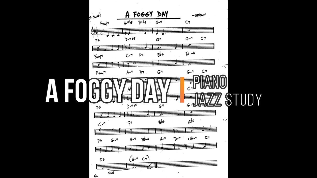 A Foggy Day - Jazz Study Real Book 1