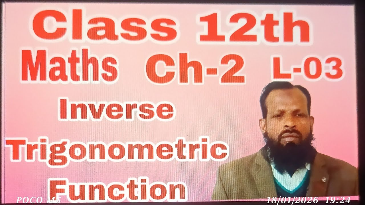 12th Class Maths | Chap 2nd | Inverse Trigonometric Function | L-3