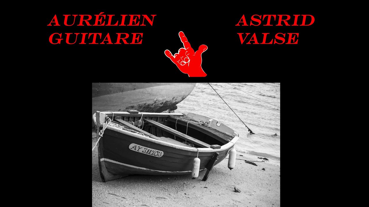 Aurélien Guitare - Astrid Valse