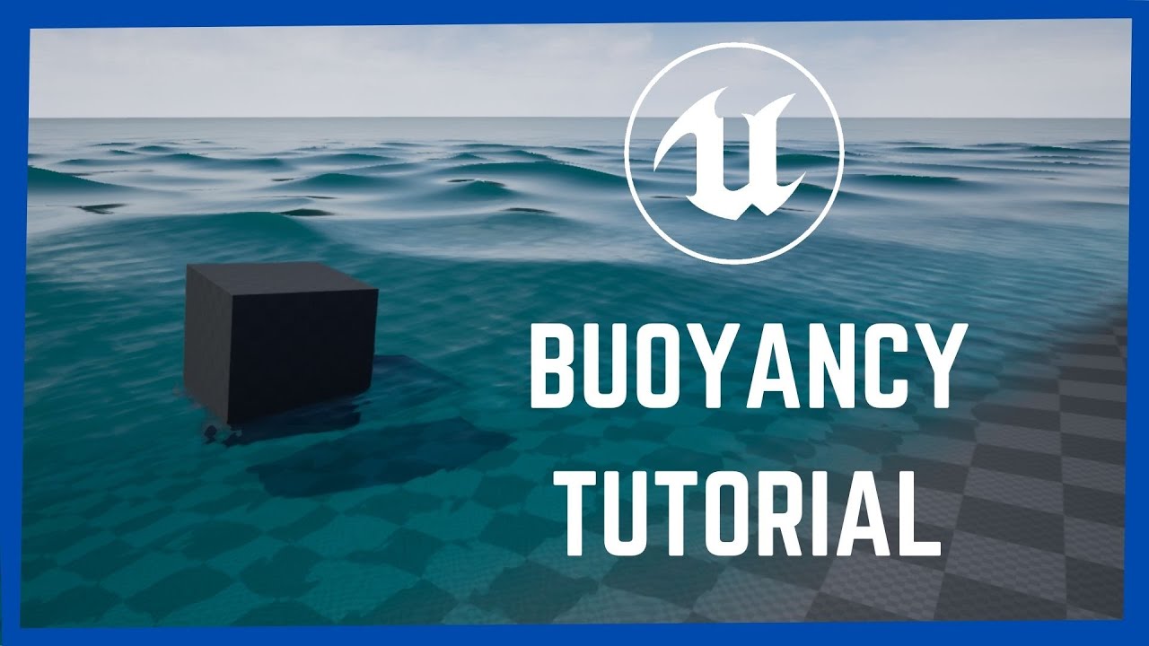 Учебник по плавучести в UE5 | Как заставить объекты плавать в Unreal Engine 5