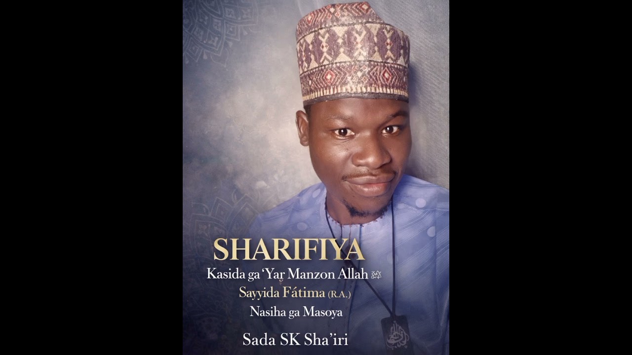Sada sk shairi wakar sharifiya 2026