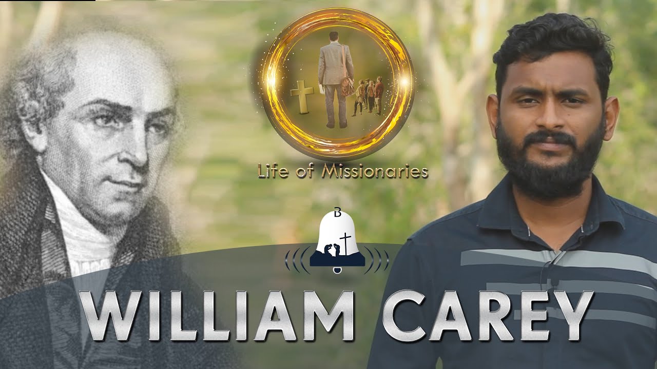William Carey | Missionary stories in Tamil | Bethel Bells