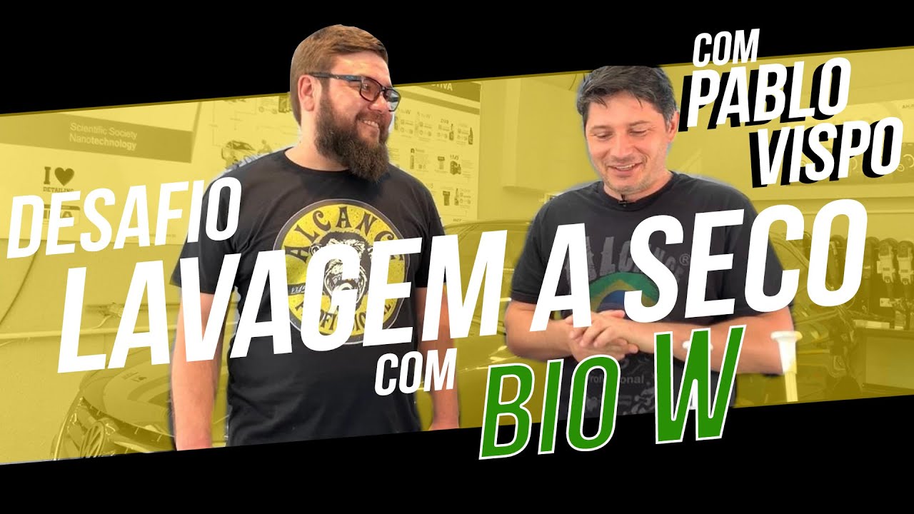 Desafio lançado: lavagem a seco com Bio W e Sion da Alcance Profissional - Pablo Vispo e CarXparts