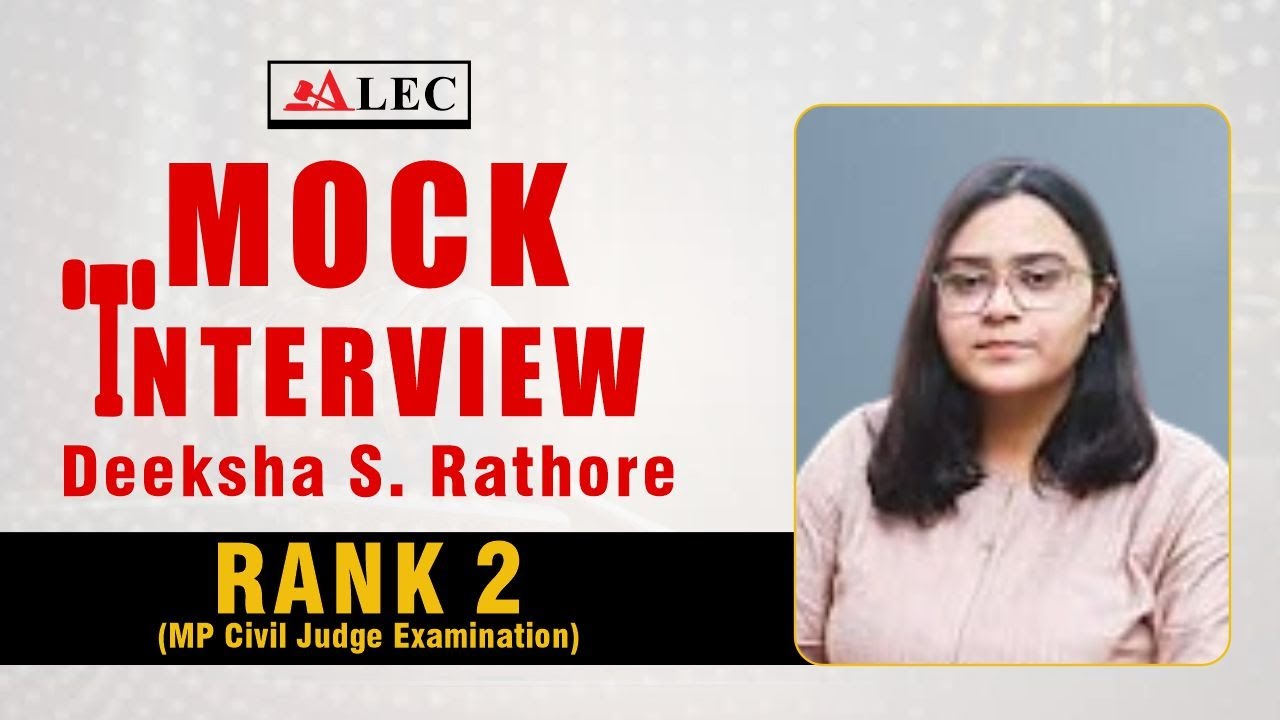 ALEC Mock Interview With MP Civil Judge Deeksha Singh, Rank 2 | Interview Tips By ALEC #interview