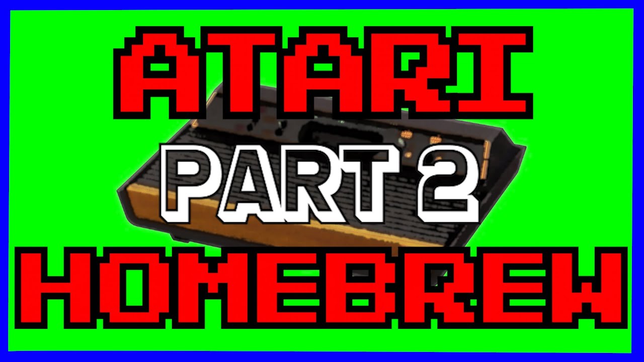 30 Great Atari 2600 Homebrew Games: Part 2