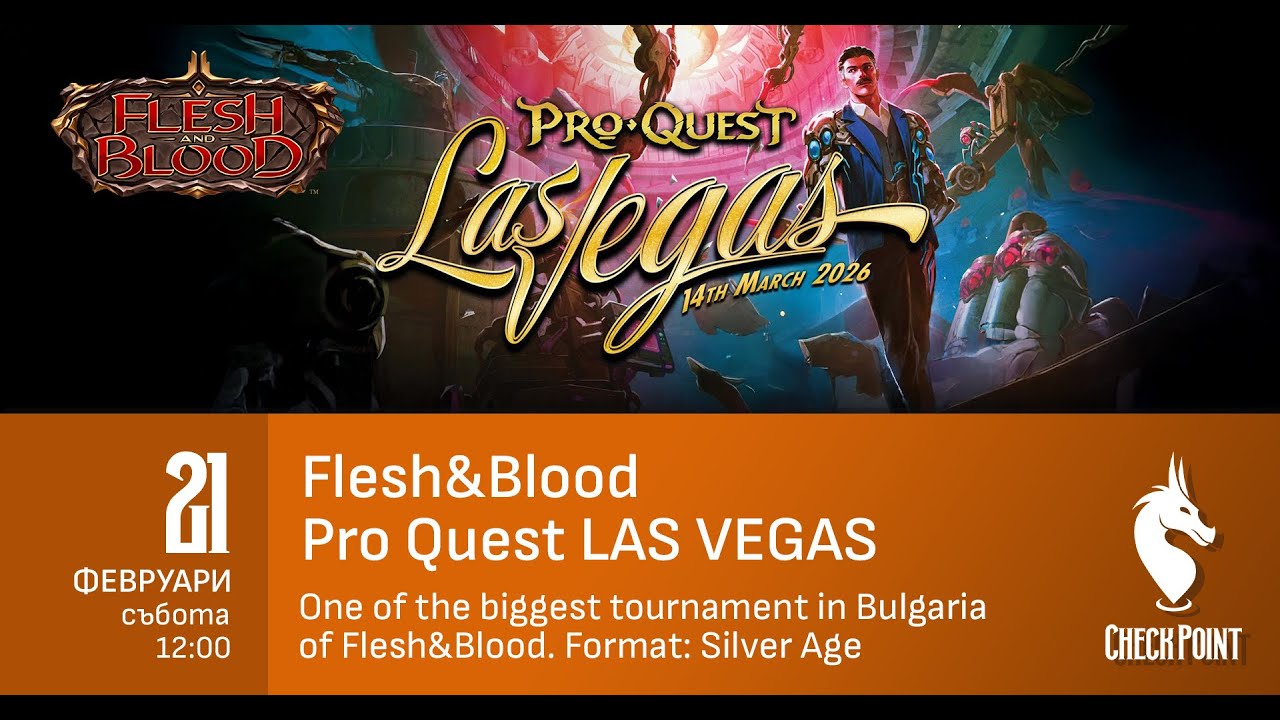 Flesh&Blood Pro Quest: Las Vegas SAGE @CheckPointRuse
