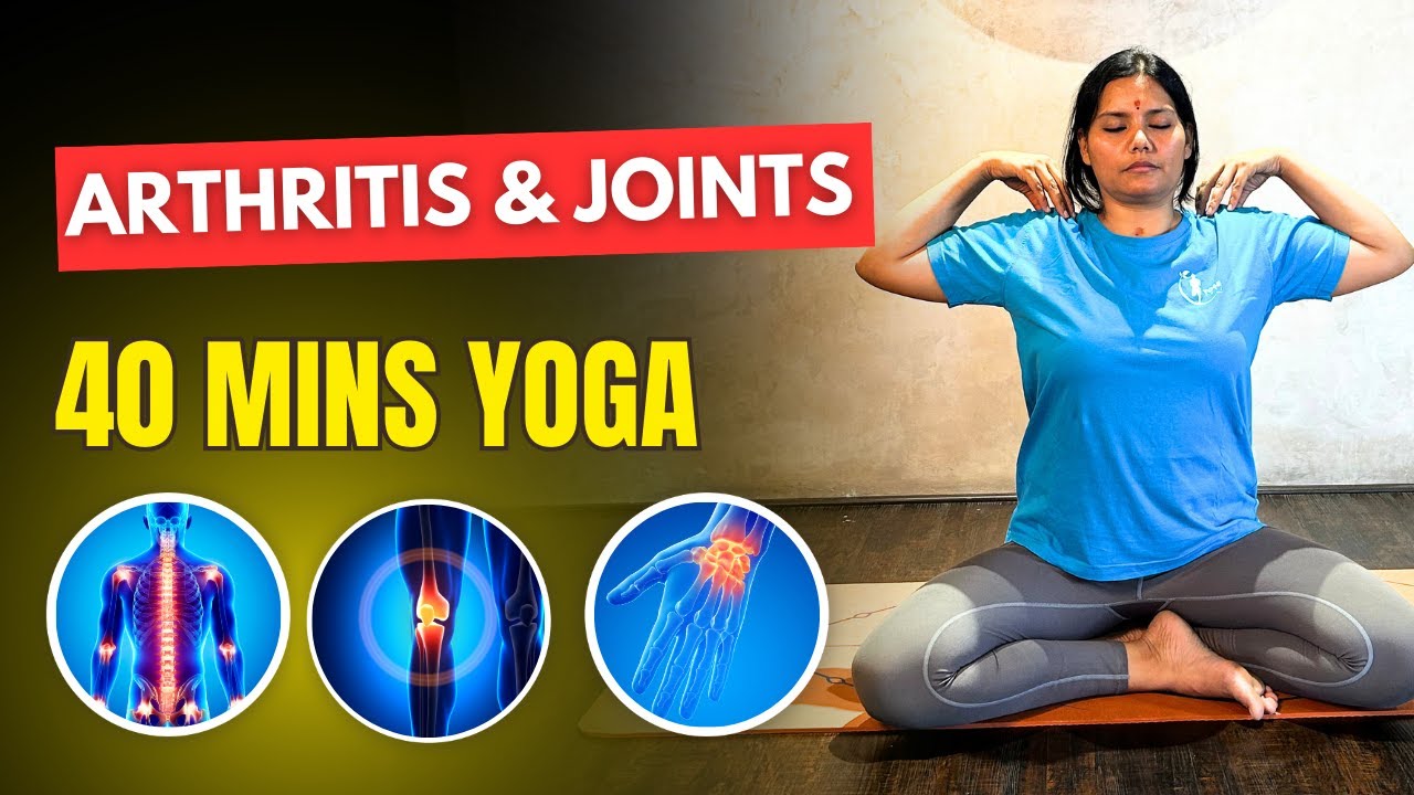 Yoga for Arthritis and Joint Health | 40 Mins Tutorial @yogatute #arthritis #jointpain #jointhealth