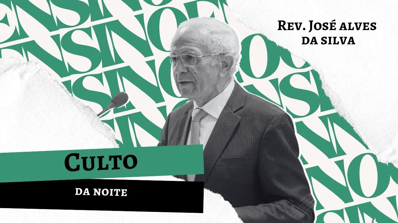REV. JOSÉ ALVES | CULTO DA NOITE | 21 DE DEZEMBRO DE 2025