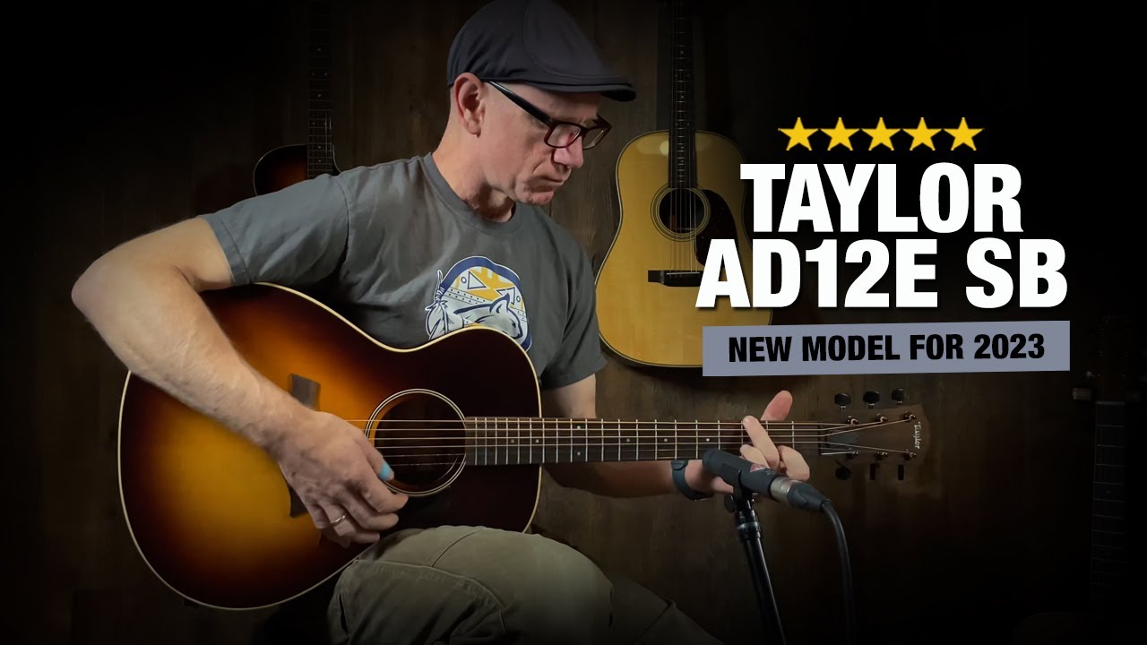 Taylor AD12e SB - New Release for 2023!