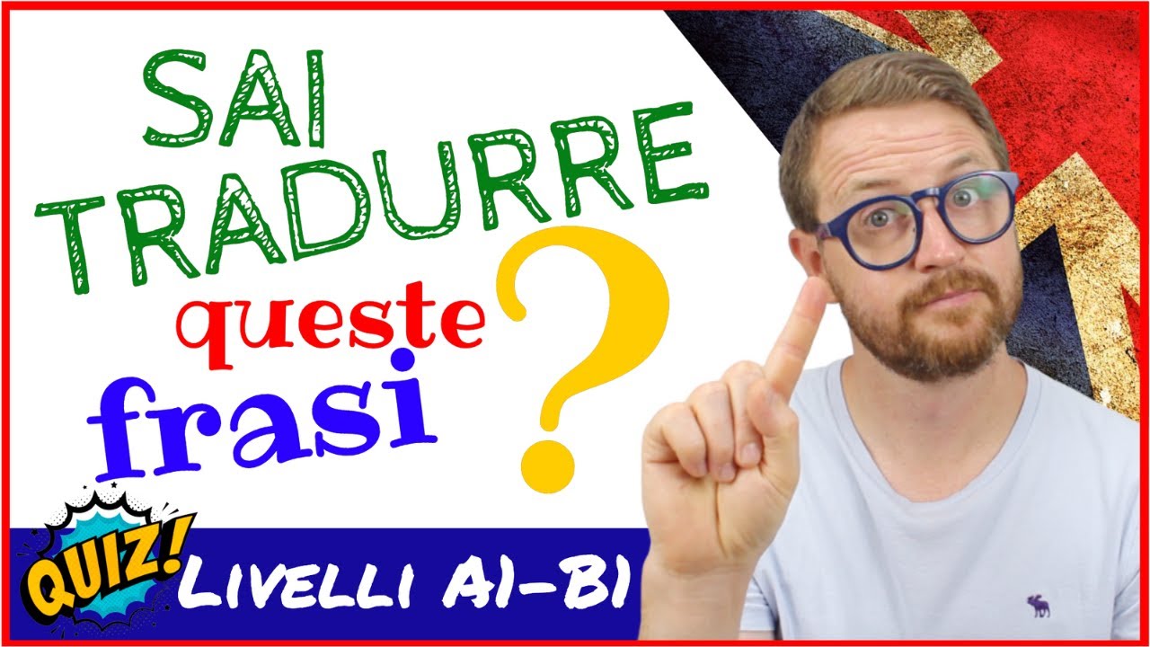 🇬🇧🔥RIPETIZIONE per livelli A1-B1! 🤔Sai tradurre queste frasi?💪🇬🇧