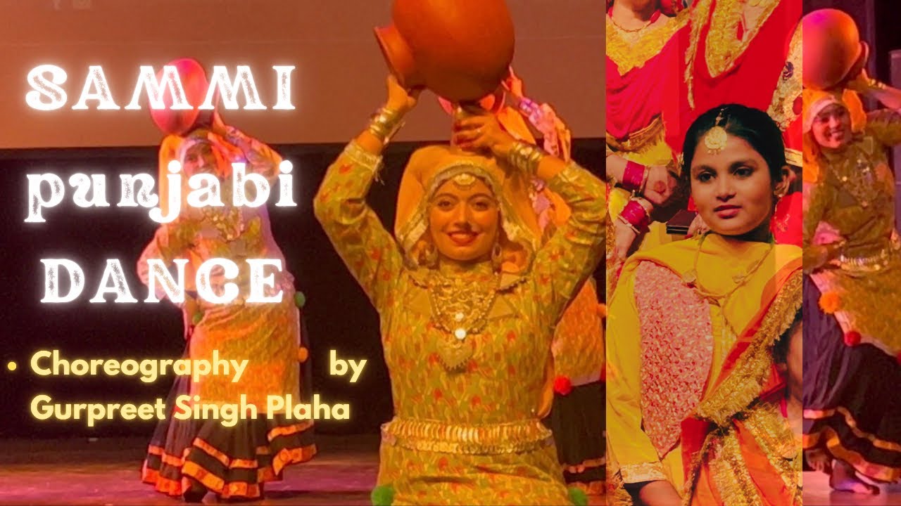 Sammi Dance | Tagore theatre | Choreography by Gurpreet Singh Plaha | Punjabi Dance Sammi #dance