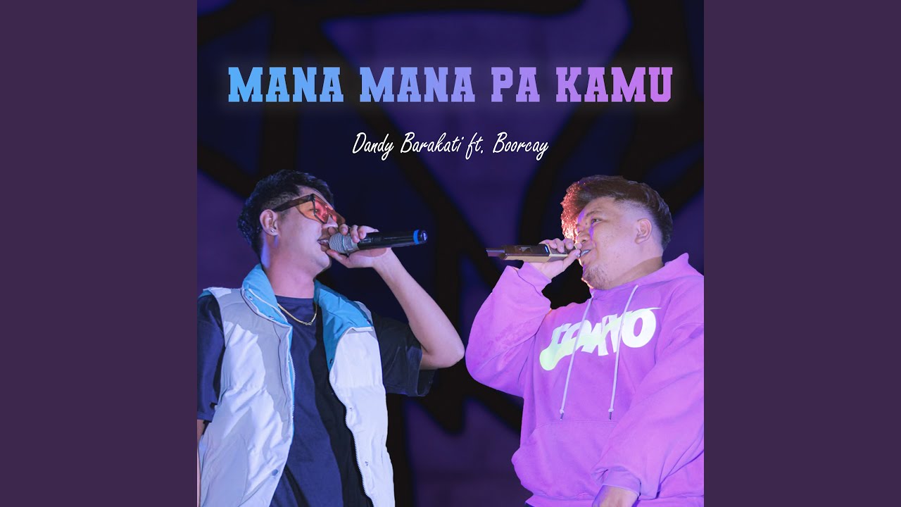 Mana Mana Pa Kamu (feat. Boorcay)