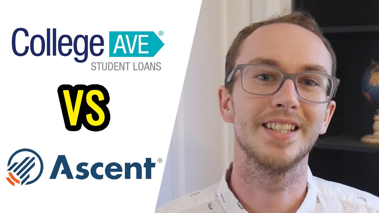 College Ave vs Ascent: Which Student Loan Is Better?
