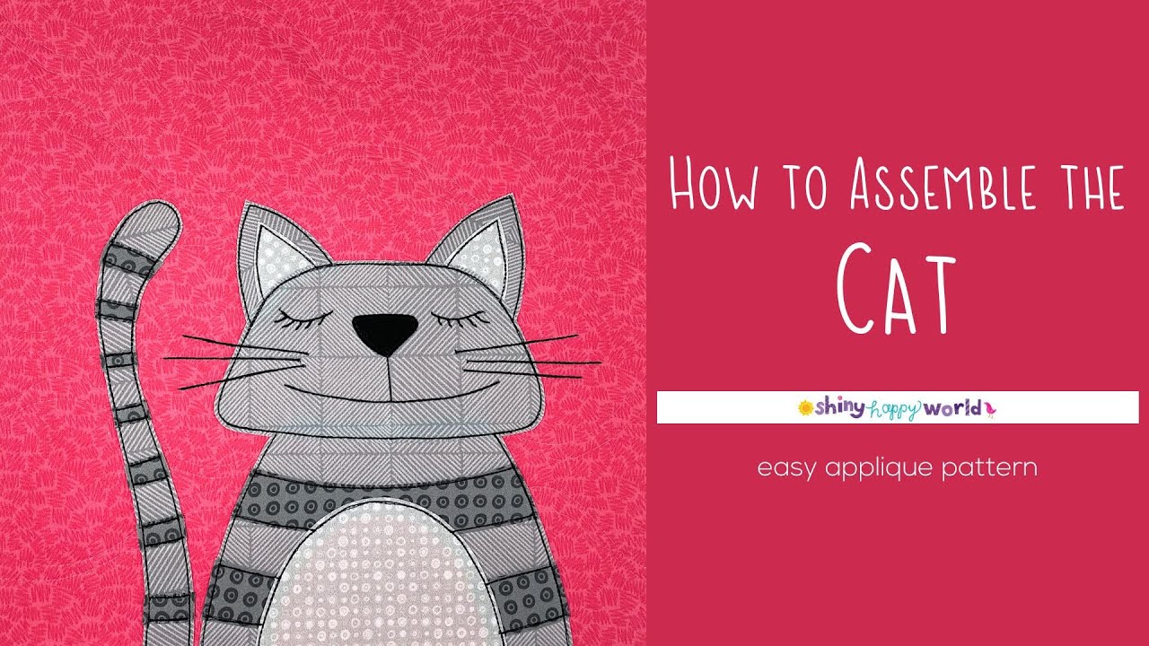 How to Assemble the Colby Cat Applique Quilt Pattern