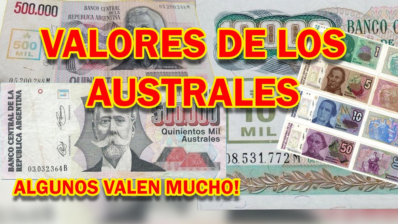 LOS AUSTRALES VALEN HASTA 600 USD! MAS DE $90.000ARS LOS TIENES?