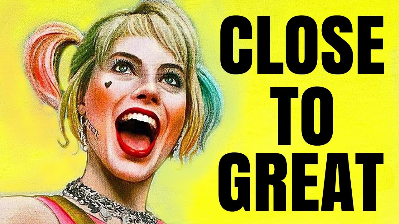 Why Harley Quinn: Birds of Prey is (ALMOST) Great