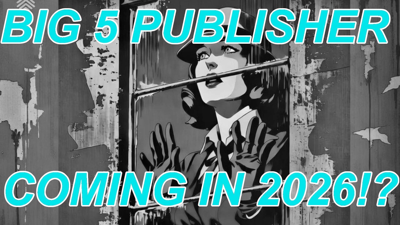 Let's Talk Stuff #07 - Big 5 Publisher Coming This Year