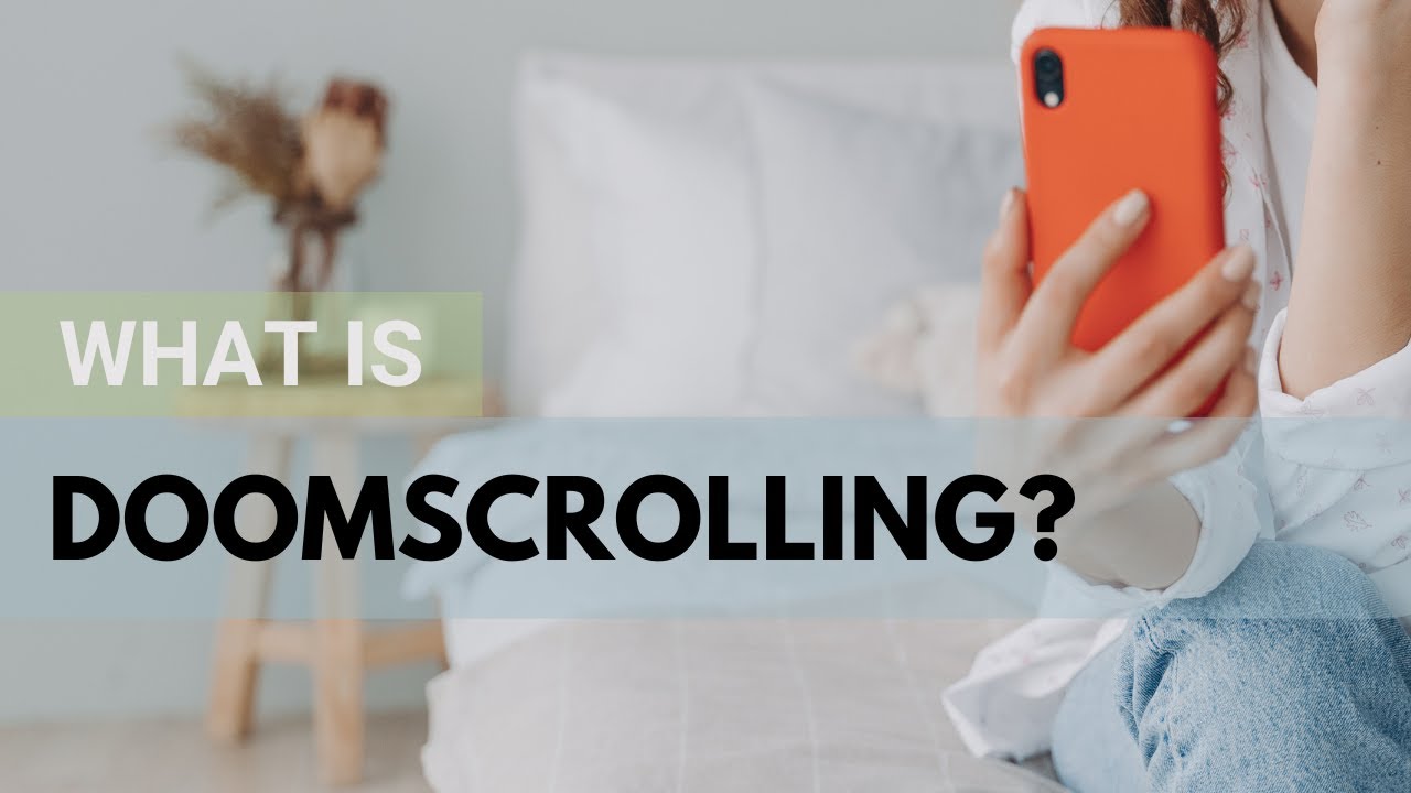 What is doomscrolling?│The Anxiety Therapist
