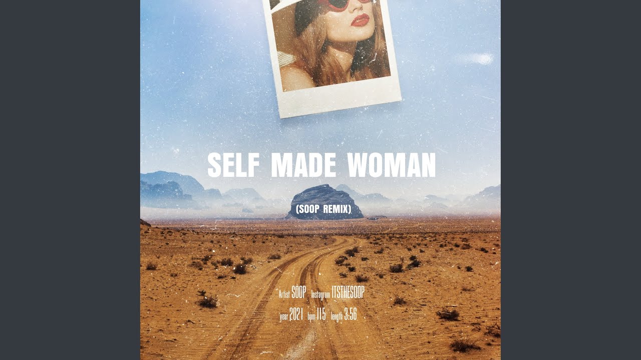 Self Made Woman (SOOP Remix)
