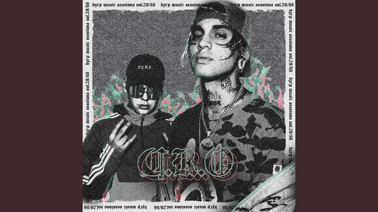 C.R.O: Bzrp Music Sessions, Vol. 29/66