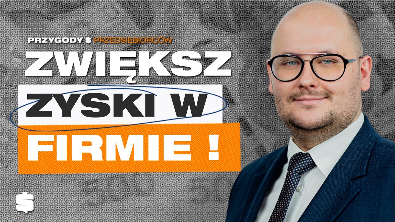 8 sposobów na LEPSZE KONTROLOWANIE FINANSÓW w firmie | Wojciech Plona