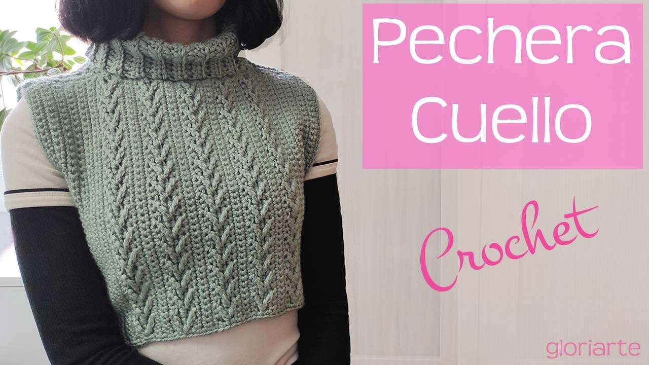 PECHERA de CROCHET con ESPIGAS. TODAS las TALLAS, FÁCIL PASO a PASO.