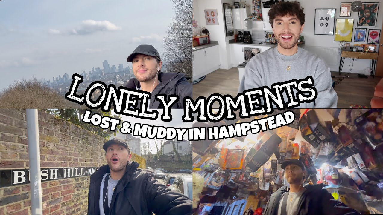 Lonely Moments ! Lost & Muddy In HAMPSTEAD! Vloguary Day 21