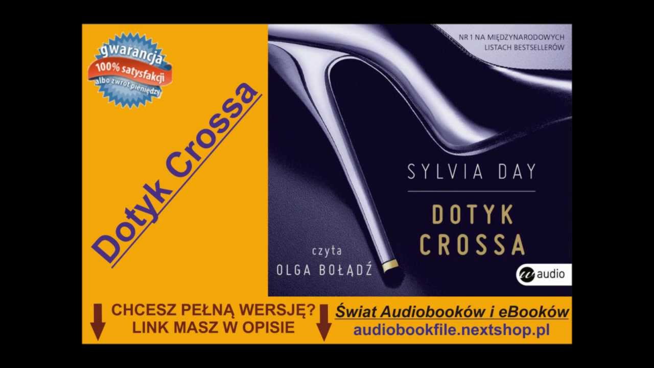 DOTYK CROSSA - Sylvia Day