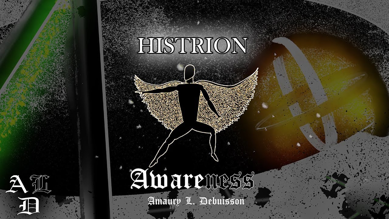 Histrion - Amaury L. Debuisson [Official Video]