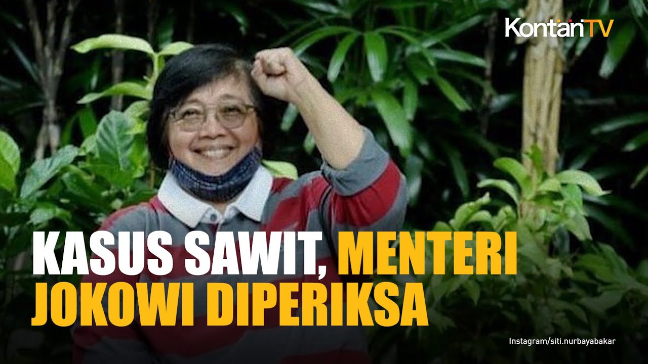 Kejagung Geledah Rumah Mantan Menteri KLHK Siti Nurbaya Terkait Kasus Sawit