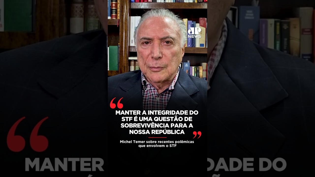Michel Temer fala sobre recentes pol&ecirc;micas que envolvem o STF