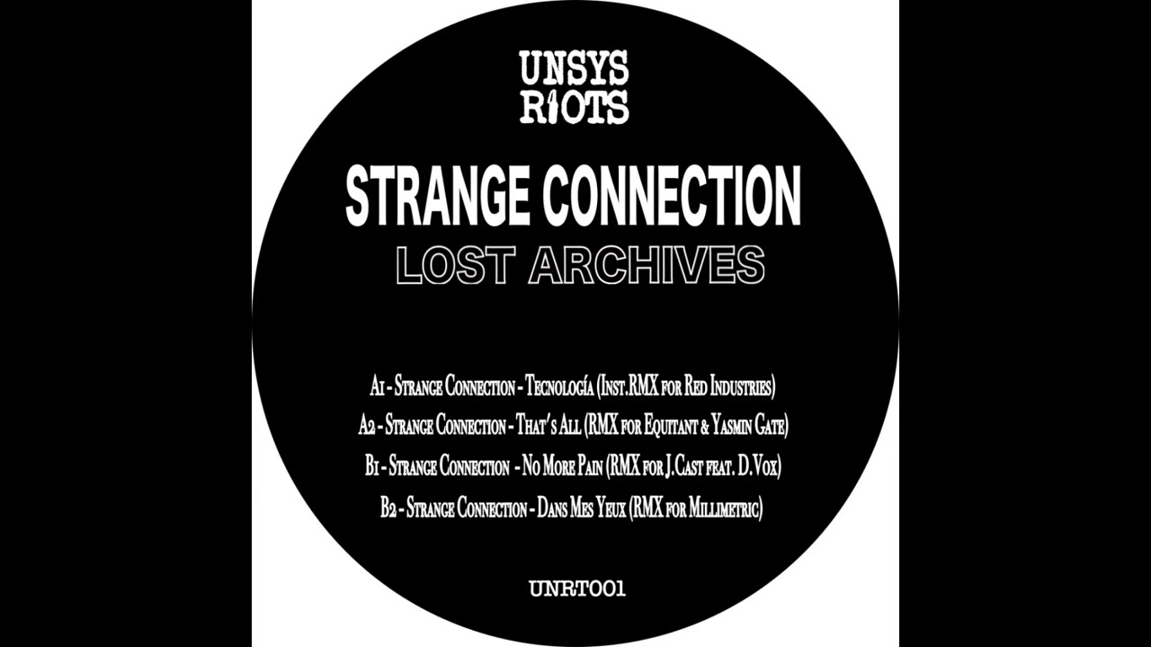 Strange Connection - Tecnologia (Inst Rmx For Red Industries) [UNRT01]
