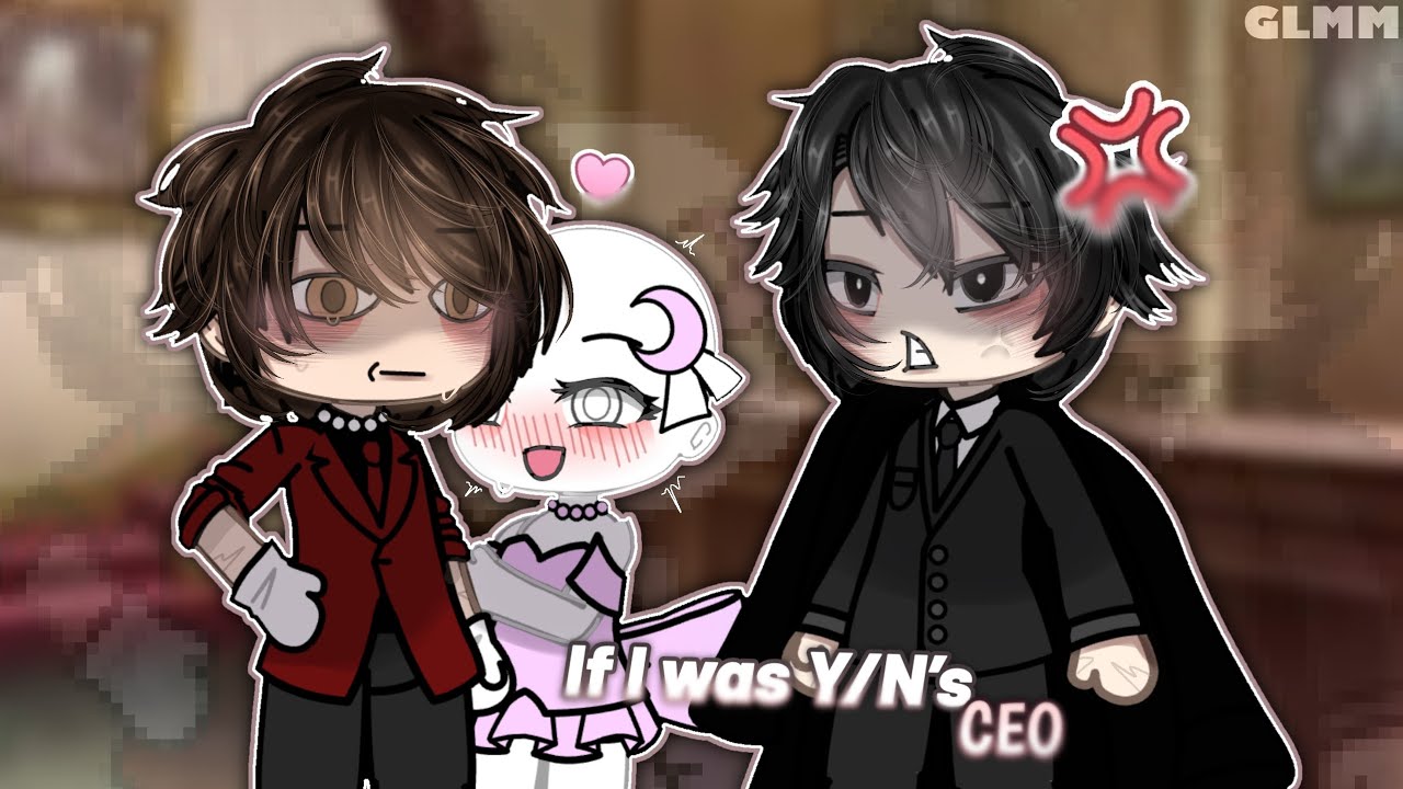 #POV If I Was Y/N's CEO | Y/N x CEO | Original | Gacha Club Mini Movie | Gacha Life