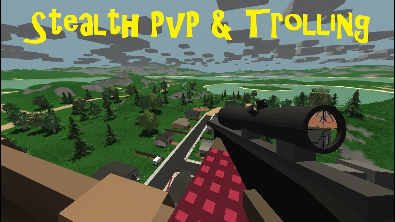 UNTURNED: PVP скрытные убийства и троллинг