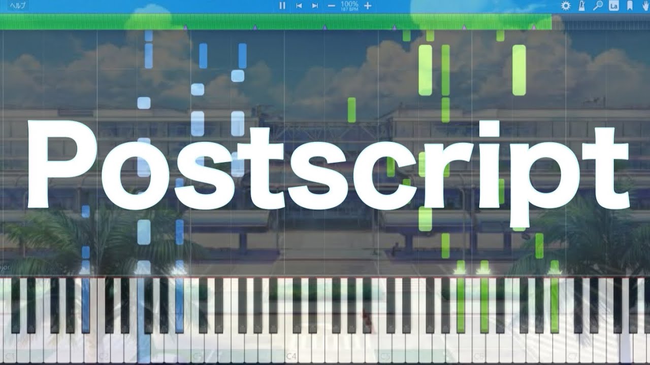 【Orangestar】「Postscript」ピアノ上級アレンジ【Synthesia】