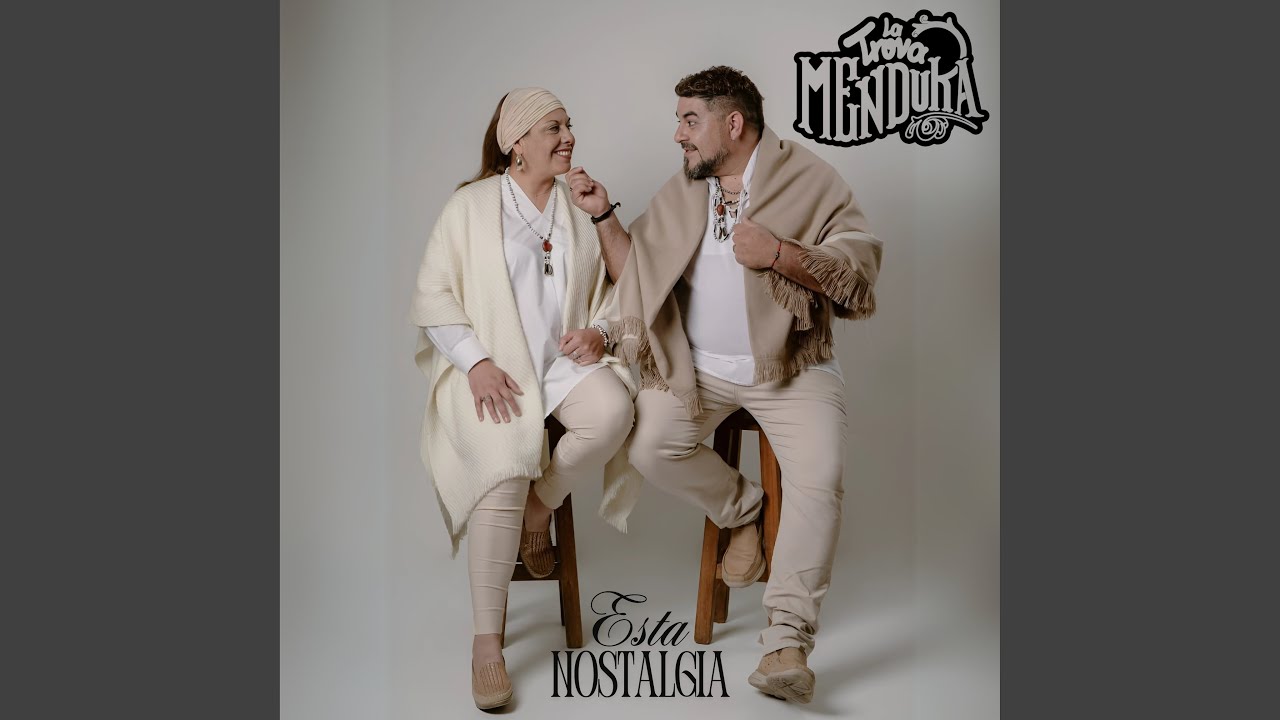 Esta Nostalgia
